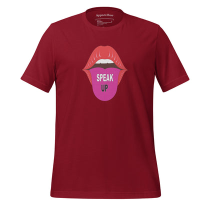 Stay stylish, Speak Up Tee, Fashionable Motivational Apparel, Inspirational Clothing, Art Print T-Shirt, Unisex t-shirt