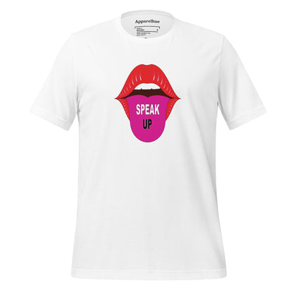 Stay stylish, Speak Up Tee, Fashionable Motivational Apparel, Inspirational Clothing, Art Print T-Shirt, Unisex t-shirt